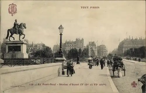 Ak Paris I Louvre, Le Pont Neuf, Statue d'Henri IV, Straßenpartie, Denkmal