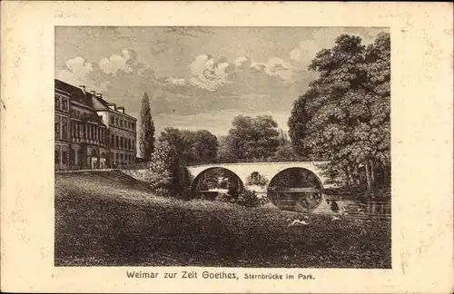 Ak Weimar in Thüringen, Zur Zeit Goethes, Sternbrücke im Park