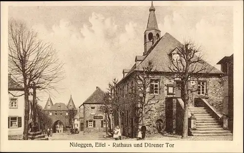 Ak Nideggen in der Eifel, Ansicht vom Rathaus und vom Dürener Tor