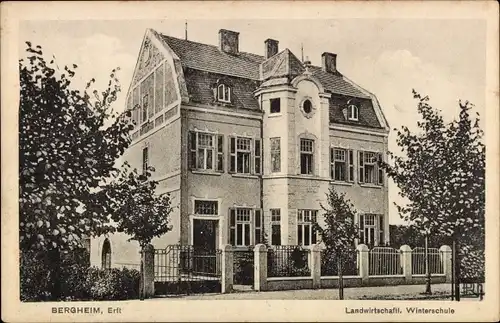 Ak Bergheim an der Erft, Landwirtschaftl. Winterschule