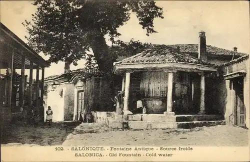 Ak Thessaloniki Griechenland, Fontaine Antique, source froide