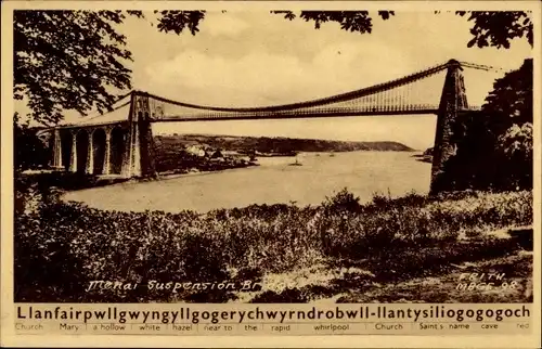 Ak Llanfairpwllgwyngyllgogerychwyrndrobwllllantysiliogogogoch Anglesey Wales Menai Suspension Bridge