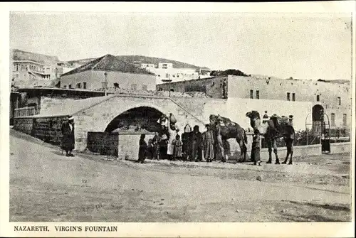 Ak Nazaret Nazareth Israel, Virgin's Fountain, Blick auf Bewohner der Ortschaft mit Kamele