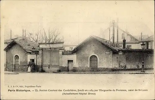 Ak Paris XIII., Ancien Couvent des Cordelières, fondé en 1284 par Marguerite de Provence