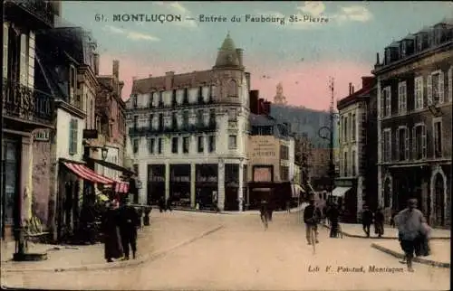 Ak Montluçon Allier, Entrée du Faubourg Saint Pierre