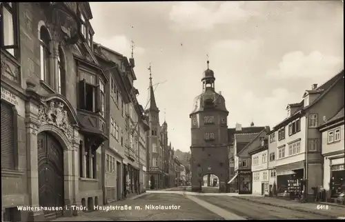 Ak Waltershausen in Thüringen, Hauptstraße mit Nikolaustor