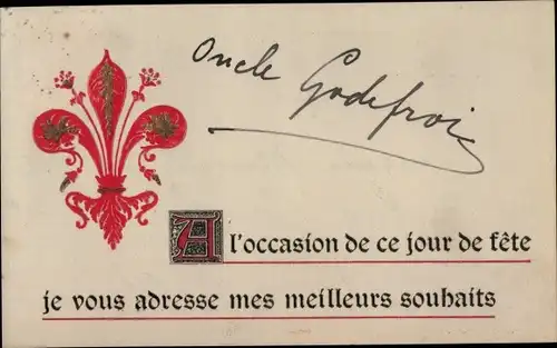 Ak Glückwunsch, A l'occasion de ce jour fete je vous adresse mes meilleures souhaits