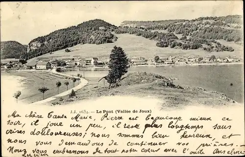 Ak Vallée de Joux Kanton Waadt, Le Pont, Seepanorama, Ortsansicht