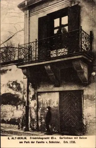 Ak Berlin Mitte, Friedrichsgracht 45 a, Gartenhaus m. Balkon am Park d. Familie v. Schickler