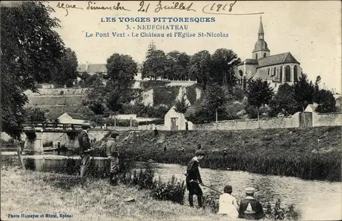 Ak Neufchâteau Lothringen Vosges. Le Pont Vert, Le Château et l'Eglise St Nicolas