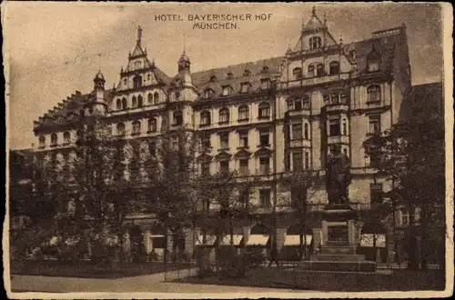 Ak München, Hotel Bayrischer Hof, Außenansicht, Denkmal