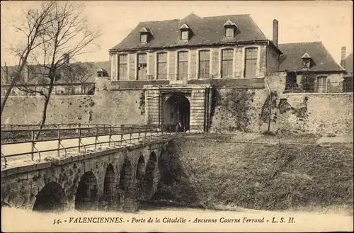 Ak Valenciennes Nord, Porte de la Citadelle, Ancienne Caserne Ferrand