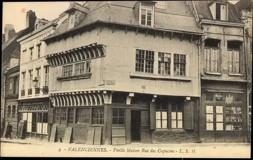 Ak Valenciennes Nord, Vieille Maison Rue des Capucins