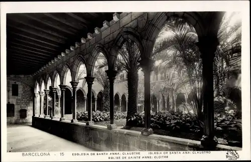 Ak Barcelona Katalonien Spanien, Esglesia de Santa Anna, Claustre
