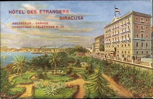 Ak Siracusa Syrakus Sizilien, Hotel des Etrangers, Park mit Palmen, Terrasse, Meer, Schiffe, Fahne