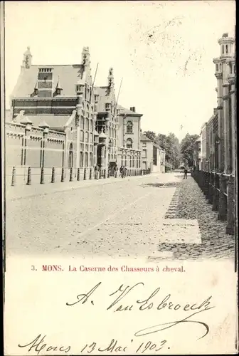 Ak Mons Wallonien Hennegau, La Caserne des Chasseurs a cheval, Kaserne, Straßenansicht
