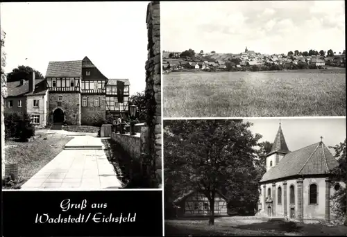 Ak Wachstedt im Eichsfeld Thüringen, Partien im Ort, Kirche, Fachwerkhaus, Panorama