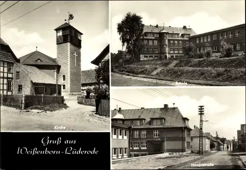 Ak Weißenborn Lüderode im Eichsfeld Thüringen, Kirche, Schule, Hauptstraße