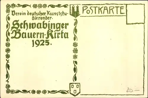 Künstler Ak Verein deutscher Kunst Studierender. Schwabinger Bauernkirta 1925