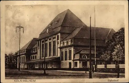 Ak Mülheim Köln am Rhein, Bahnhof, Straßenansicht
