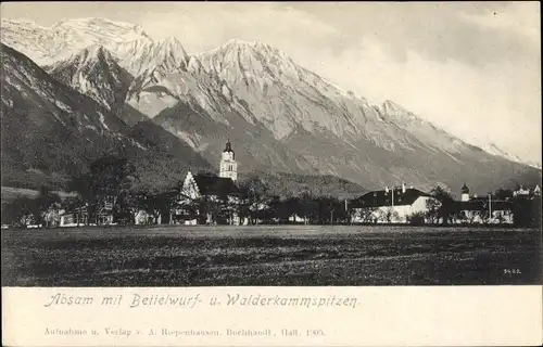 Ak Absam in Tirol, Teilansicht mit Bettelwurf- und Walderkammspitzen