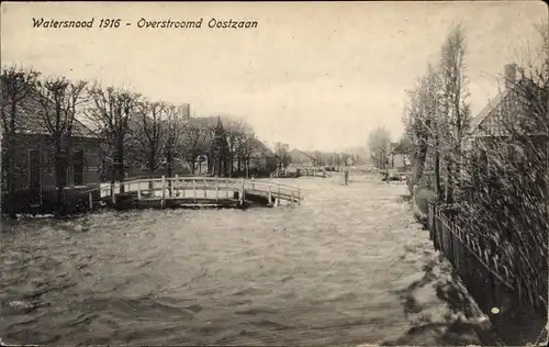 Ak Oostzaan Nordholland, De Overstroming, Watersnood 1916