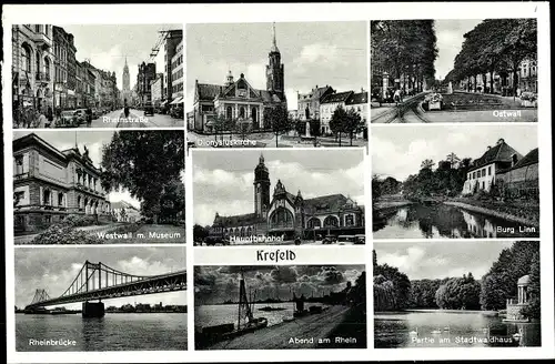 Ak Krefeld am Niederrhein, Dionysiuskirche, Brücke, Burg Linn, Bahnhof, Westwall mit Museum, Ostwall