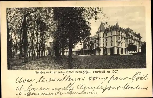 Ak Champel Genève Genf Stadt, Hôtel Beau-Séjour construit en 1907