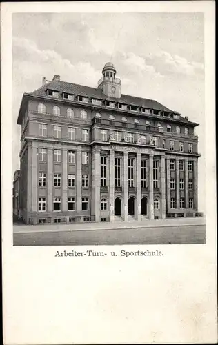 Ak Leipzig in Sachsen, Arbeiter- Turn- und Sportschule