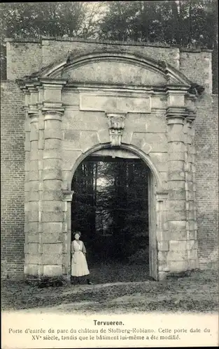 Ak Tervuren Tervueren Flämisch Brabant Flandern, Portal d'entree du parc du chateau de Stolberg