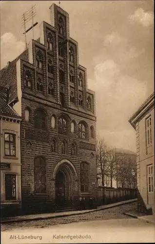 Ak Alt-Lüneburg in Niedersachsen, Kalandgebäude