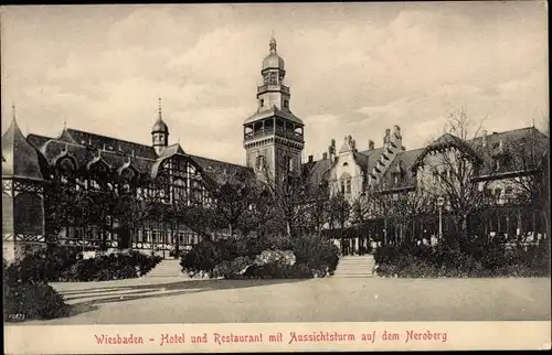 Ak Wiesbaden in Hessen, Hotel und Restaurant mit Aussichtsturm auf dem Neroberg