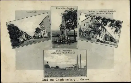 Ak Charlottenberg Rheinland Pfalz, Hauptstraße, Charlotten-Denkmal, Gasthaus zur schönen Aussicht