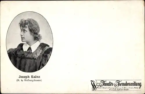 Ak Schauspieler Joseph Kainz, K.k. Hofburgtheater