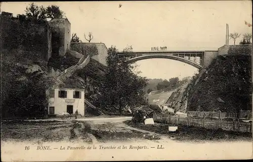 Ak Bone Algerien, La Passerelle de la Tranchee et les Remparts
