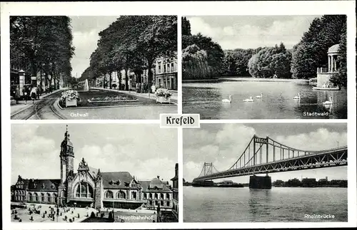 Ak Krefeld am Niederrhein, Ostwall, Stadtwald, Rheinbrücke, Hauptbahnhof