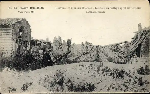 Ak Souain Perthes lès Hurlus Marne, L'entrée du Village après les terribles bombardements