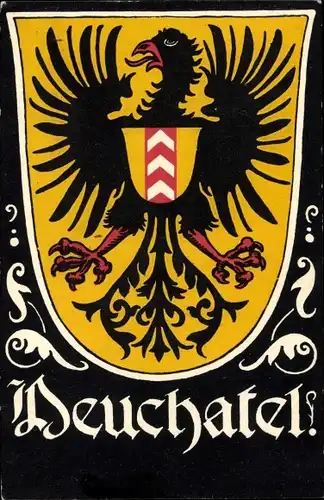 Wappen Ak Neuchâtel Neuenburg Stadt Schweiz