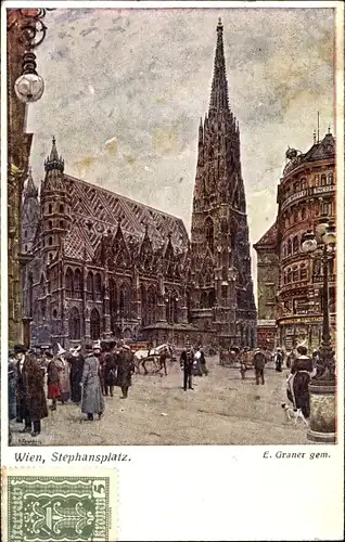 Künstler Ak Graner, E., Wien 1 Innere Altstadt, Stephansplatz, Kirche, Platz