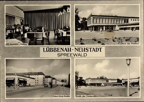 Ak Lübbenau im Spreewald, Neustadt, HO Gaststätte Turbine, Kaufhaus des Friedens, Robert-Koch-Straße