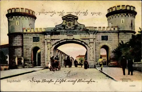 Ak Ingolstadt an der Donau Oberbayern, Donau Tor