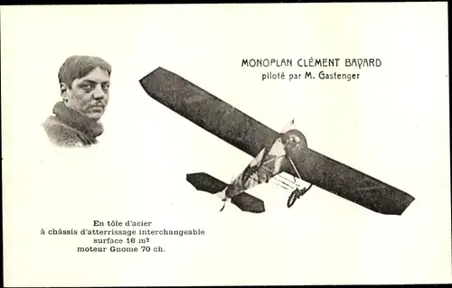Ak Monoplan Clement Bayard, pilote par M. Gastenger, Flugpionier, Flugzeug