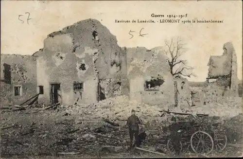 Ak Léomont Luneville Meurthe et Moselle, après le bombardement
