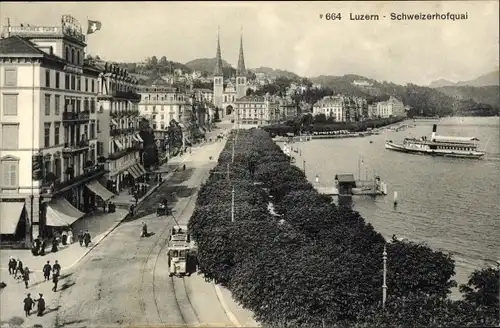 Ak Luzern Stadt Schweiz,  Schweizerhofquai, Straßenbahn