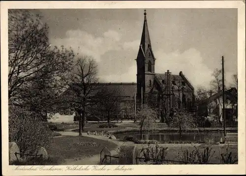 Ak Cuxhaven in Niedersachsen, Kath. Kirche und Parkanlagen