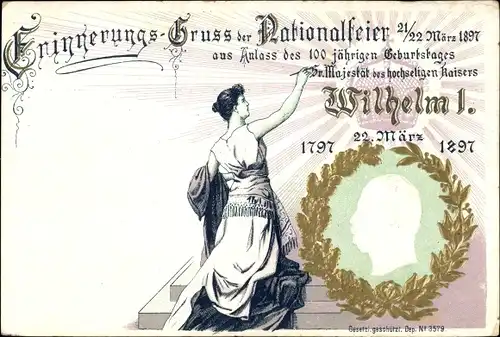 Präge Litho Nationalfeier 1897, 100 jähriger Geburtstag Kaiser Wilhelm I