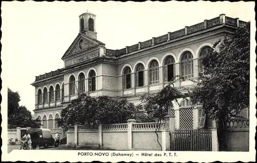 Ak Porto Novo Dahomey Benin, Hotel des P.T.T., Außenansicht, Eingang
