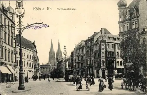 Ak Köln am Rhein, Gereonstraße