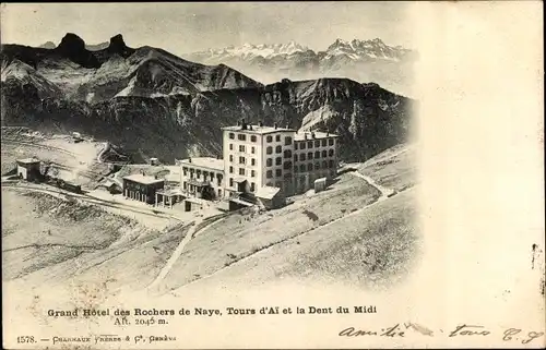 Ak Veytaux Kanton Waadt, Grand Hotel des Rochers de Naye, Tours d'Ai et la Dent du Midi