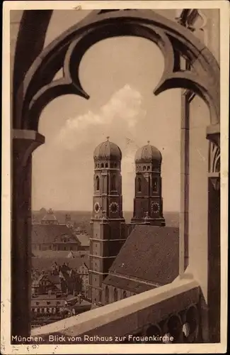 Ak München, Blick vom Rathaus zur Frauenkirche